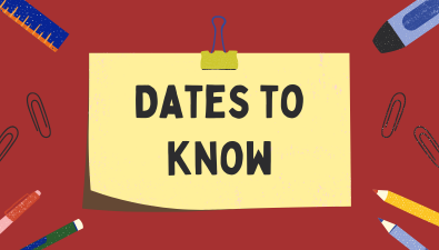  Dates to know